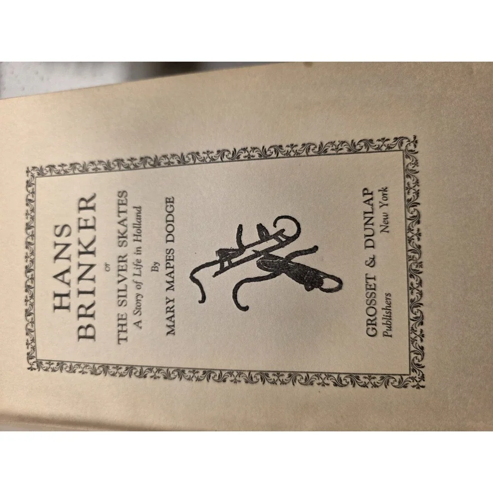Hans Brinker or The Silver‎ Skates Mary Mapes Dodge Hardcover 1939-1943